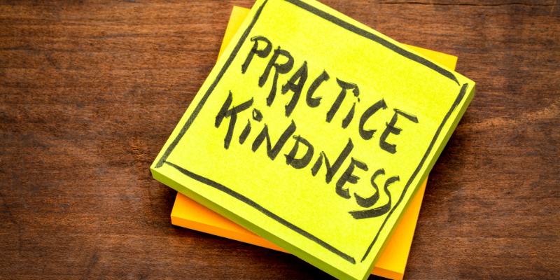 Practice Kindness